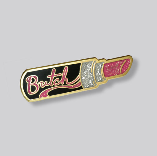 Butch Pin - GAYPIN'