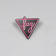 Fag Pin - GAYPIN'