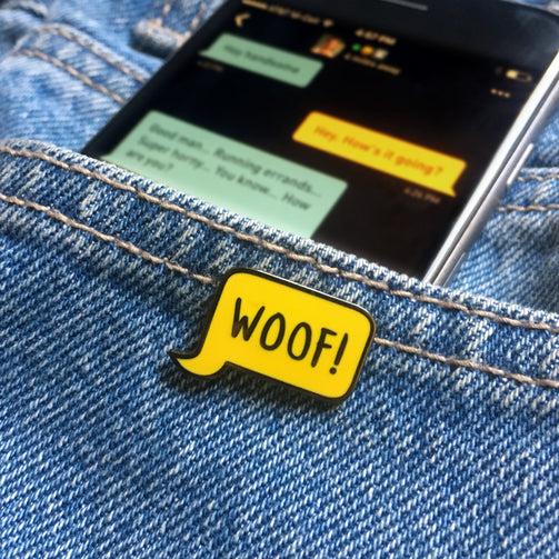 WOOF! Pin - GAYPIN'