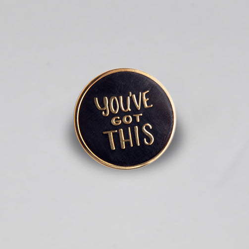 You've Got This Pin - GAYPIN'
