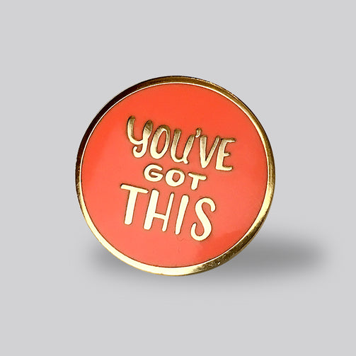 You've Got This Pin - GAYPIN'