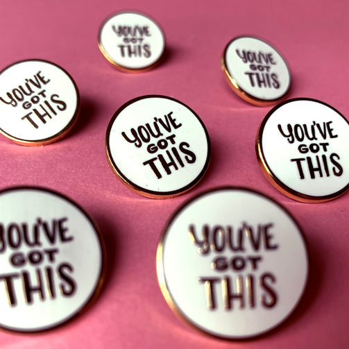 You've Got This Pin - GAYPIN'