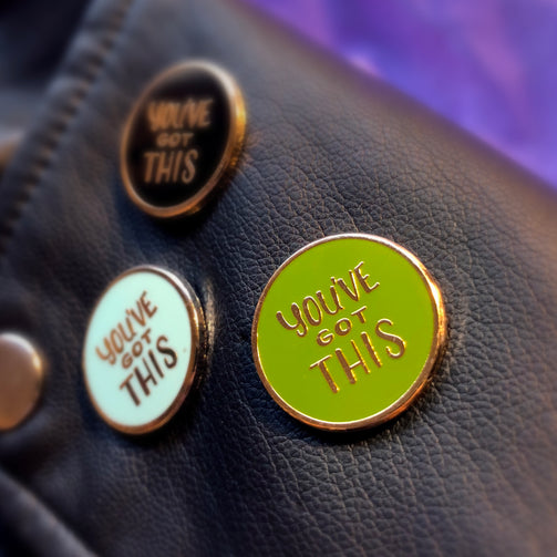You've Got This Pin - GAYPIN'