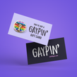 GAYPIN' Gift Card