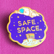 Safe Space pin